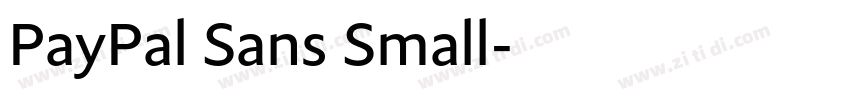 PayPal Sans Small字体转换 PayPal Sans Small字体转换